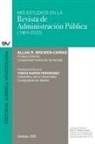 Brewer-Carïas - MIS Estudios En La Revista de Administración Pública (1964-2022)