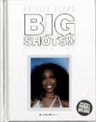 Phillip Leeds - BIG SHOTS!! Volume Two
