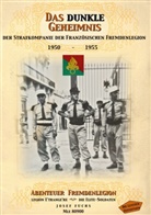 Josef Fuchs - Das dunkle Geheimnis der Strafkompanie