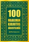 Kristian Muthugalage - 100 Maailman kirjoitusjärjestelmää
