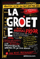 Thomas Pigor, Annamateur, Anna Mateur - La Groete