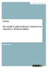 Anonym, Anonymous - Die soziale Ungleichheit unter dem Einfluss sekundärer Herkunftseffekte