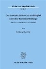 Wolfgang Marotzke - Das Anwartschaftsrecht, ein Beispiel sinnvoller Rechtsfortbildung?