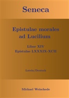 Michael Weischede - Seneca - Epistulae morales ad Lucilium - Liber XIV Epistulae LXXXIX - XCII