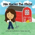 Arianna Jade Fritz - Mia Mucks the Stalls