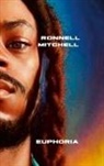 Ronnell Mitchell - EUPHORIA