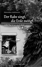 Sabine Wronna - Rabenfeders Gedichtewelt Der Rabe singt Die Erde swingt