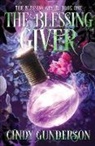 Cindy Gunderson - The Blessing Giver