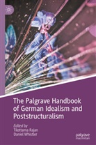 Tilottama Rajan, Whistler, Daniel Whistler - The Palgrave Handbook of German Idealism and Poststructuralism
