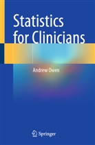 Andrew Owen - Statistics for Clinicians