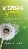 Sophie A. Lille - Whispering Soul