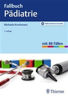 Michaela Kreckmann - Fallbuch P&auml;diatrie