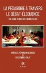 Narcisse, Narcisse Fomekong Djeugou et Rosa Maria Fala¿ - La pedagogie a travers le debat