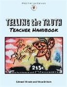 Vince Brittain, Edward Mirasty, Edward Mirasty, Vince Brittain - Telling the Truth Teacher Handbook