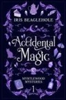 Iris Beaglehole - Accidental Magic