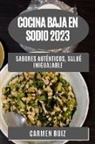 Carmen Ruiz - Cocina Baja en Sodio 2023