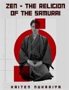 Kaiten Nukariya - Zen - The Religion of the Samurai