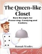 Hannah Woolley - The Queen-like Closet