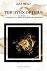 G. R. S. Mead - The Hymn of Jesus