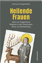 Hermann Hungerbühler - Heilende Frauen