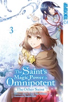 Aoagu, Yasuyuki Syuri, Yuka Tachibana, Doreaux Zwetkow - The Saint's Magic Power is Omnipotent: The Other Saint 03