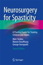 Manon Duraffourg, George Georgoulis, Marc Sindou - Neurosurgery for Spasticity