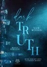Sam Woods, Heartcraft Verlag, Heartcraft Verlag - Dark Truth - Deine Zukunft liegt in unseren Händen (Mafia Romance)