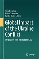 Shuichi Furuya, Kuniko Ozaki, Hitomi Takemura - Global Impact of the Ukraine Conflict