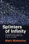 Mark Wolverton, Wolverton Mark - Splinters of Infinity