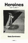Jamie Hood, Kate Zambreno - Heroines, new edition