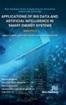 Hassan Haes Alhelou, D. Lakshmi, Neelu Nagpal, Sanjeevikumar Padmanaban, Pierluigi Siano - Applications of Big Data and Artificial Intelligence in Smart Energy Systems