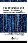 Zaira Zaman Chowdhury, Saher Islam, Jeyabalan Sangeetha, Devarajan Thangadurai - Food Microbial and Molecular Biology