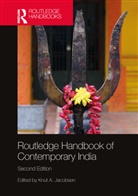 Knut A. Jacobsen, Knut A. Jacobsen - Routledge Handbook of Contemporary India