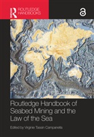 Virginie Tassin, Virginie Tassin Campanella, Virginie Tassin, Virginie Tassin Campanella - Routledge Handbook of Seabed Mining and the Law of the Sea