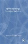 S. K. Mangal, S. K. Mangal Mangal, Shubhra Mangal, Mangal S. K. - Sports Psychology