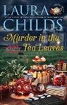 Laura Childs - Murder in the Tea Leaves