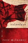 Rose McLarney - Colorfast