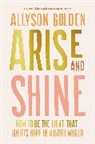 Allyson Golden, Madison Prewett Troutt - Arise and Shine