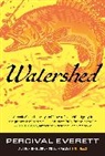 Sherman Alexie, Percival Everett - Watershed