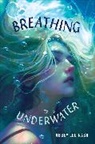 Abbey Nash, Abbey Lee Nash - Breathing Underwater