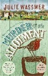 Julie Wassmer, Wassmer Julie - Murder At The Allotment