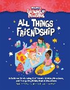 Edith Kurosaka, Sara Li, Sara Jin Li, Rebel Girls, Camila Rivera, Edith Kurosaka - Rebel Girls All Things Friendship
