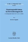 Berthold Kupisch - Gesetzespositivismus im Bereicherungsrecht.