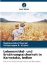Raghavendra Chourad, Virupaxappa R Kiresur, Virupaxappa R. Kiresur - Lebensmittel- und Ernährungssicherheit in Karnataka, Indien