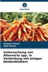 Gireesh Chand, Udit Narian - Untersuchung von Alternaria spp. in Verbindung mit einigen Doldenblütlern