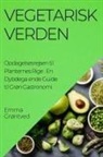 Emma Grøntved - Vegetarisk Verden. Opdagelsesrejsen til Planternes Rige
