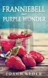 Keder - Franniebell and Purple Wonder