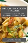 Adriana Ribeiro - Delicias da Cociña Italiana