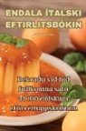 Víðir Jökulsson - ENDALA ÍTALSKI EFTIRLITSBÓKIN