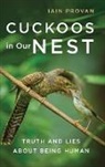 Iain Provan - Cuckoos in Our Nest